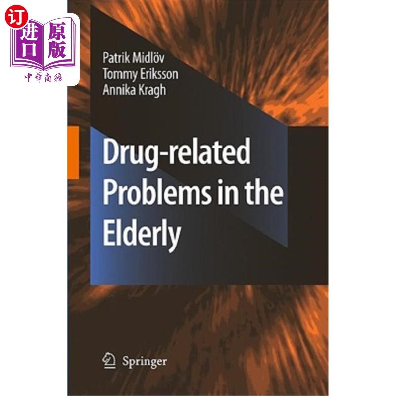 海外直订医药图书Drug-Related Problems in the Elderly 老年人与毒品有关的问题