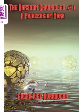 海外直订The Barsoom Chronicles #1 a Princess of Mars 巴苏姆编年史#1火星公主
