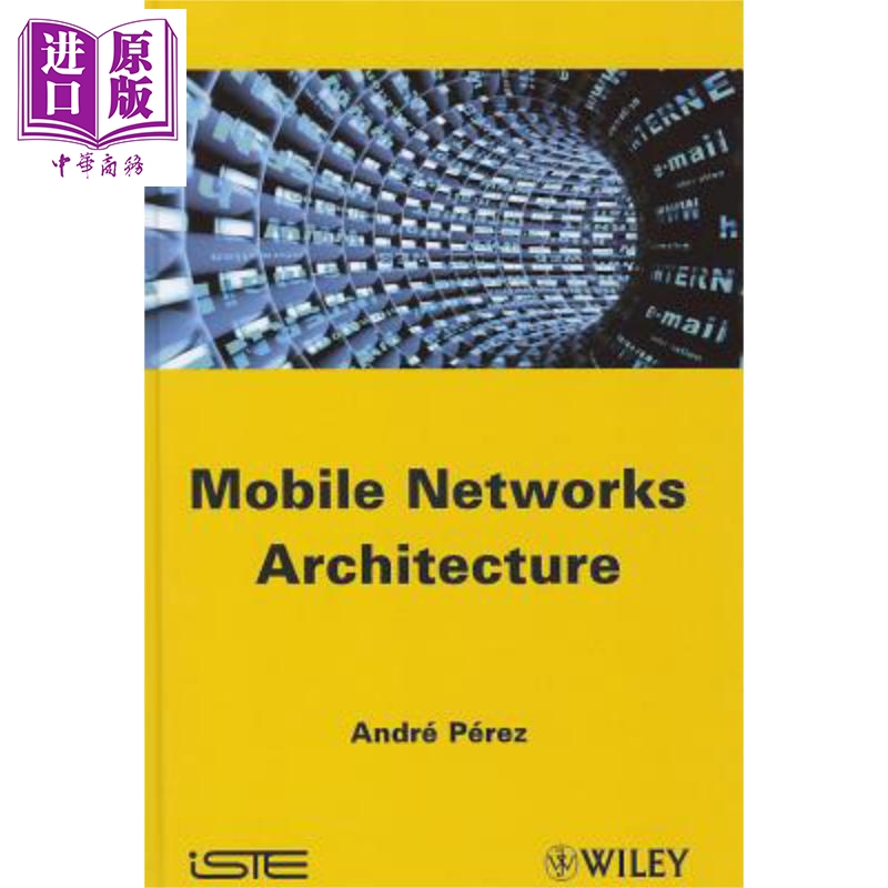 现货 移动网络架构 Mobile Networks Architecture 英文原版 André Perez 中商原版