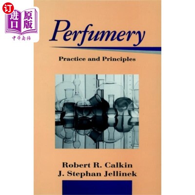 海外直订Perfumery - Practice and Principles
