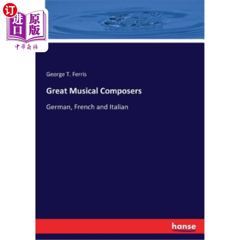海外直订Great Musical Composers 伟大的音乐作曲家