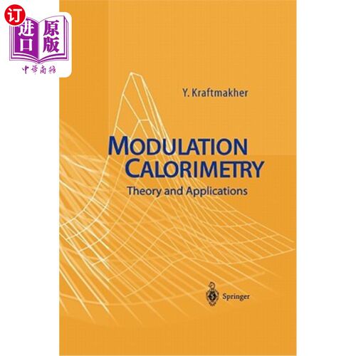 海外直订Modulation Calorimetry: Theory and Applications 调制量热法：理论与应用