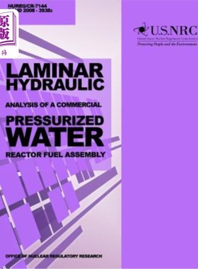 海外直订Laminar Hydraulic Analysis of a Commercial Pressurized Water Reactor Fuel Assemb 商用压水堆燃料组件的层流水
