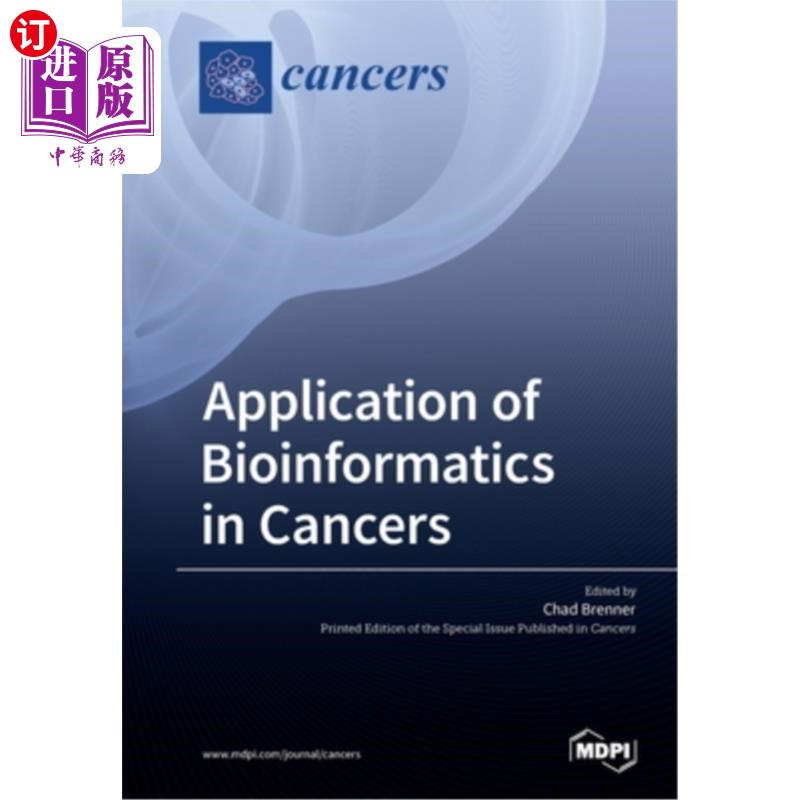 海外直订医药图书Application of Bioinformatics in Cancers