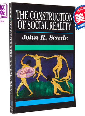 社会实在的建构 豆瓣阅读 英文原版 The Construction of Social Reality John R. Searle【中商原版】