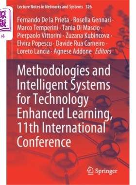海外直订Methodologies and Intelligent Systems for Technology Enhanced Learning, 11th Int 技术增强学习的方法论和智能