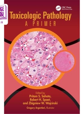 海外直订医药图书Toxicologic Pathology: A Primer 毒理学病理学：入门