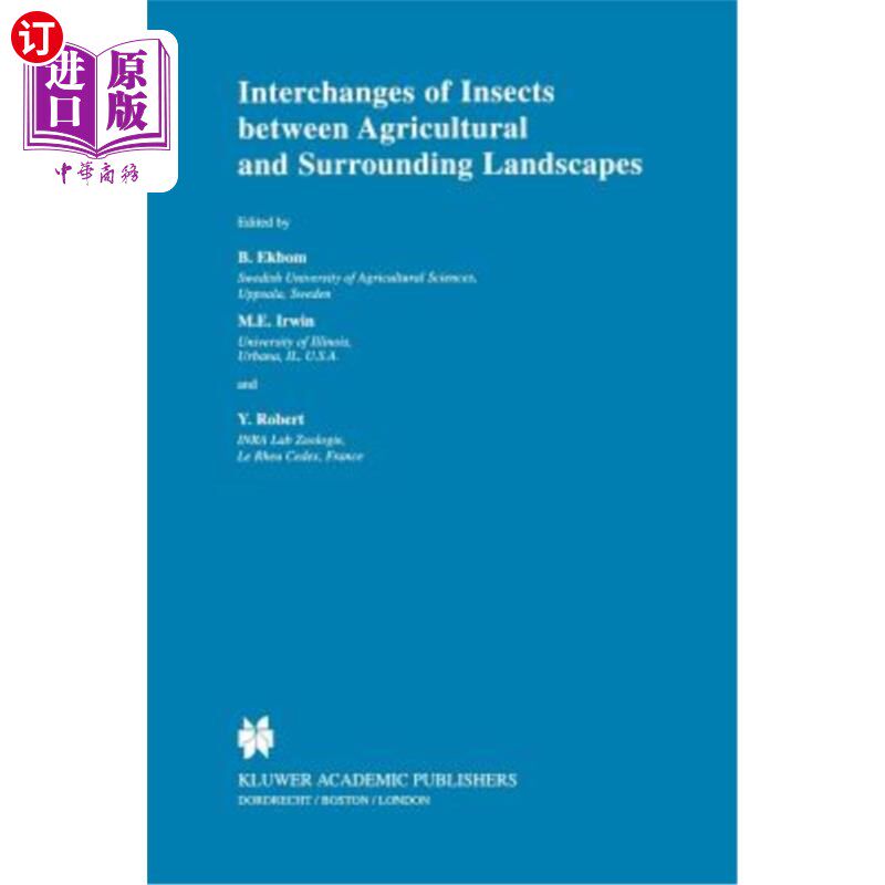 海外直订Interchanges of Insects Between Agricultural and Surrounding Landscapes 农业与周边景观昆虫的交流