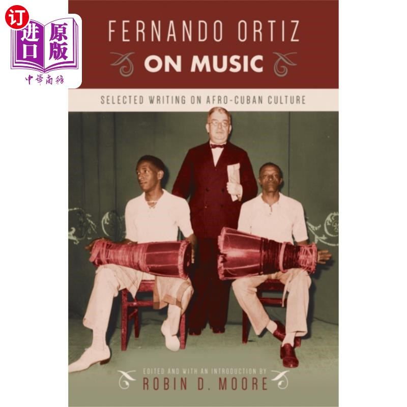 海外直订Fernando Ortiz on Music 费尔南多·奥尔蒂斯谈音乐