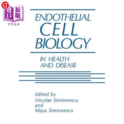 海外直订医药图书Endothelial Cell Biology in Health and Disease 健康与疾病中的内皮细胞生物学