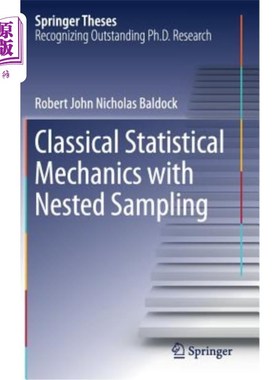 海外直订Classical Statistical Mechanics with Nested Sampling 嵌套抽样的经典统计力学