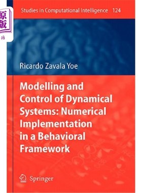 海外直订Modelling and Control of Dynamical Systems: Numerical Implementation in a Behavi 动力系统的建模与控制：行为