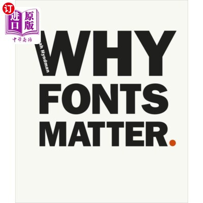 海外直订Why Fonts Matter 为什么字体很重要