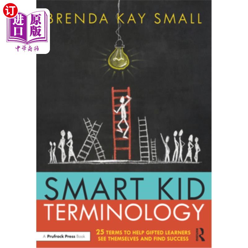 海外直订Smart Kid Terminology: 25 Terms to Help Gifted Learners See Themselves and Find  聪明孩子术语:25个术语帮助