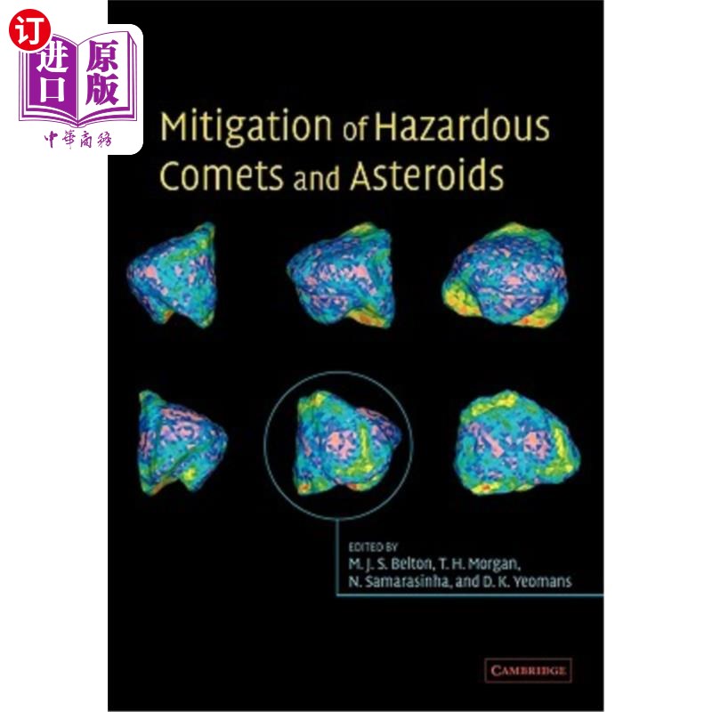 海外直订Mitigation of Hazardous Comets and Asteroids 减少有害彗星和小行星
