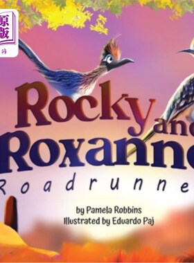 海外直订Rocky and Roxanne Roadrunner 路霸洛奇和罗克珊