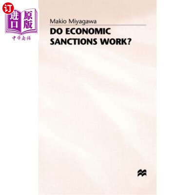 海外直订Do Economic Sanctions Work? 经济制裁有效吗?