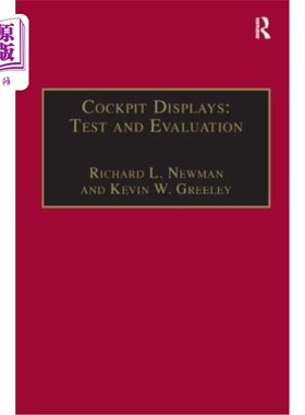 海外直订Cockpit Displays: Test and Evaluation 座舱显示:测试和评估