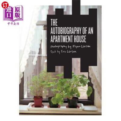 海外直订The Autobiography of an Apartment House 公寓楼的自传