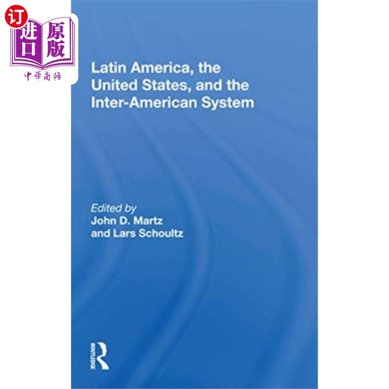 海外直订Latin America, The United States, And The Intera... 拉丁美洲,美国,和美洲间体系