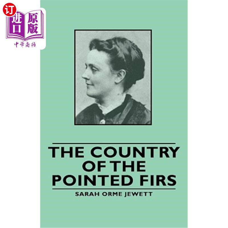 海外直订The Country of the Pointed Firs