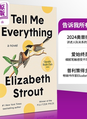 预售 伊丽莎白斯特劳特 告诉我所有的事情 告诉我一切 美版平装 英文原版 Tell Me Everything Elizabeth Strout 普利策奖得主作品