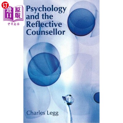 海外直订医药图书Psychology and the Reflective Counsellor 心理学与反思辅导员