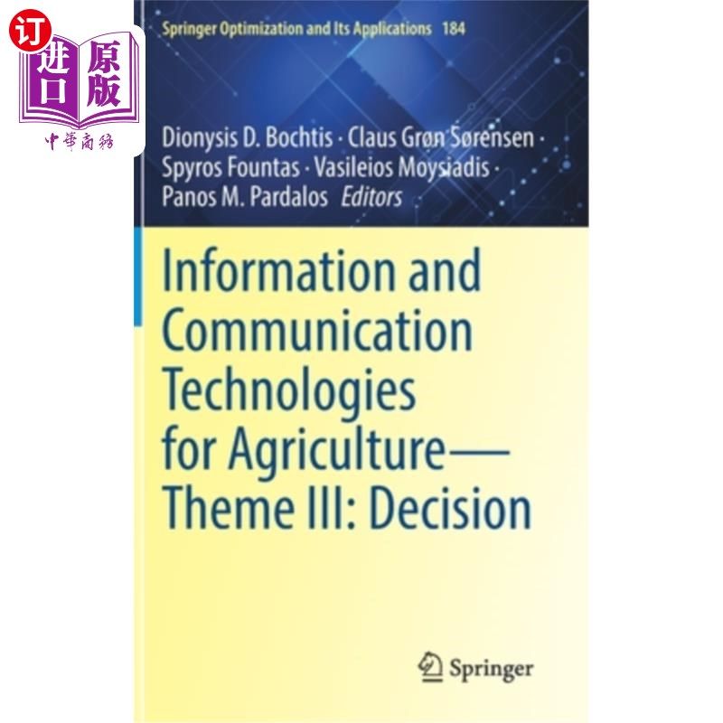 海外直订Information and Communication Technologies for Agriculture--Theme III: Decision 农业信息和通信技术——主题