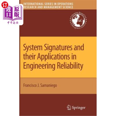 海外直订System Signatures and Their Applications in Engineering Reliability 系统特征及其在工程可靠性中的应用