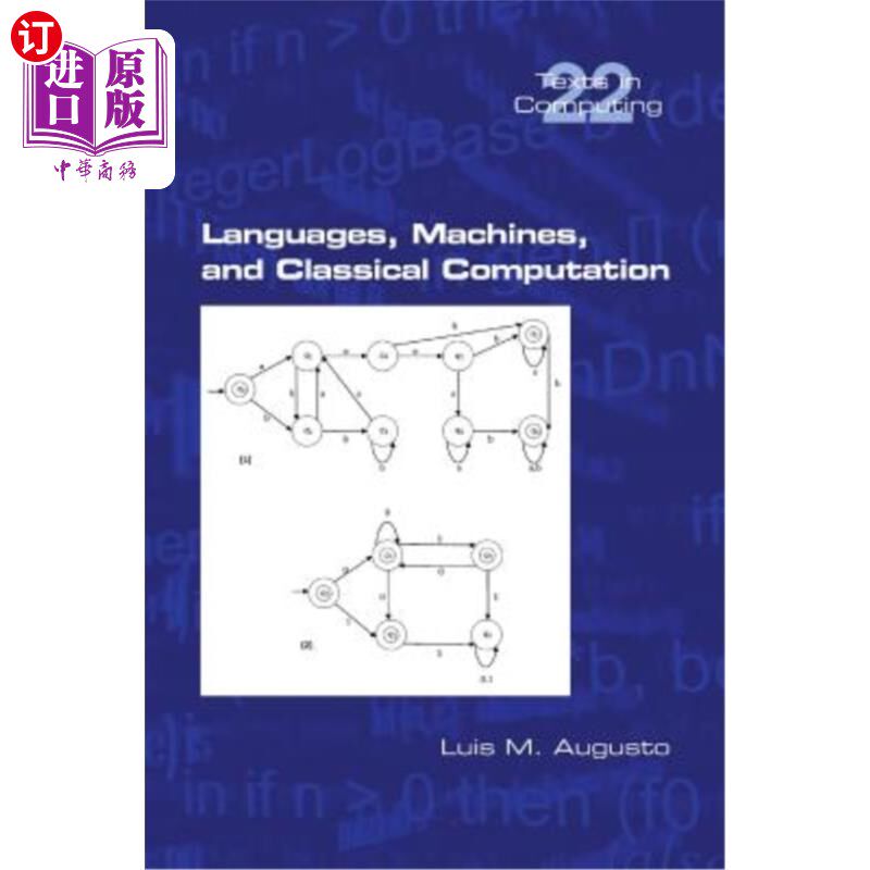 海外直订Languages, Machines, and Classical Computation 语言、机器和经典计算