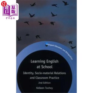 Relations English Socio 海外直订Learning and 学校英语学习：身份认同 School Pra 社会物 Identity Classroom Material