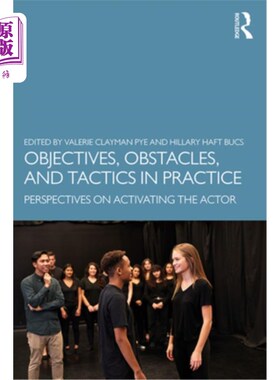海外直订Objectives, Obstacles, and Tactics in Practice: Perspectives on Activating the A 实践中的目标、障碍和策略: