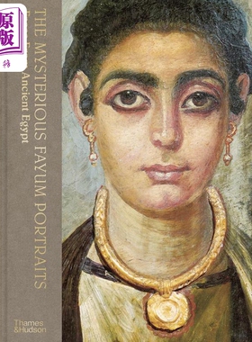 预售 The Mysterious Fayum Portraits: Faces from Ancient Egypt 进口艺术 神秘的法尤姆肖像： 来自古埃及的面孔 【中商原版】