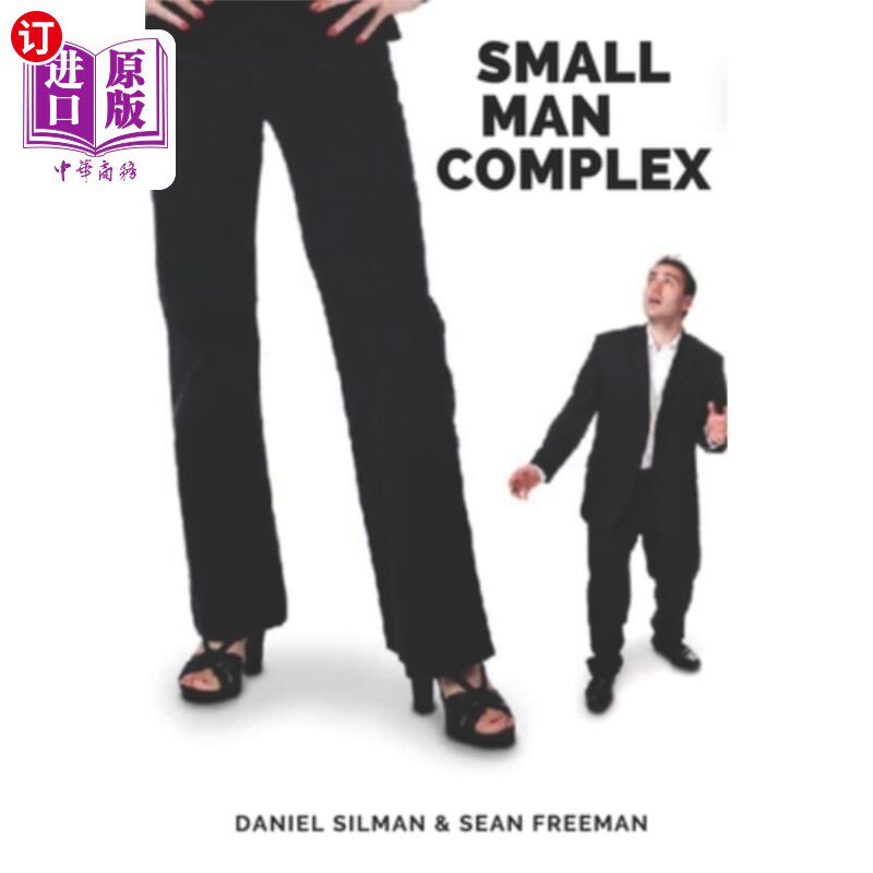 海外直订Small Man Complex: A Screenplay 《小人情结:一个剧本