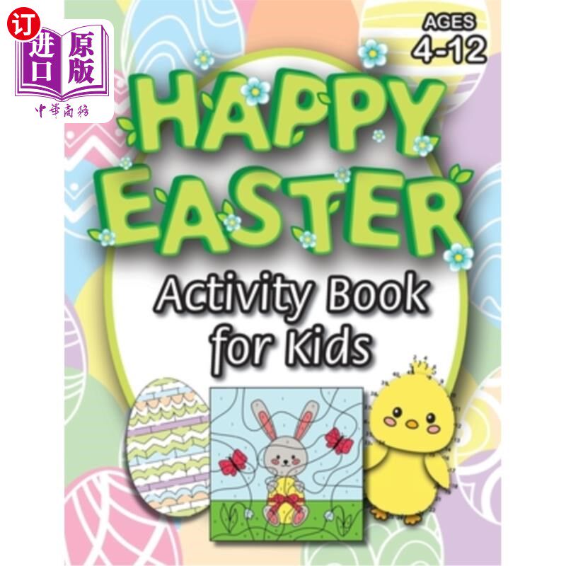 海外直订Happy Easter Activity Book for Kids: (Ages 4-12) Coloring, Mazes, Matching, Conn 儿童复活节快乐活动手册：（