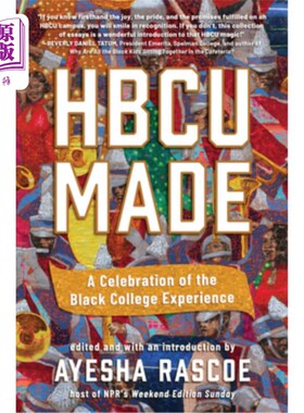 海外直订Hbcu Made: A Celebration of the Black College Experience Hbcu制作:黑人大学经历的庆典