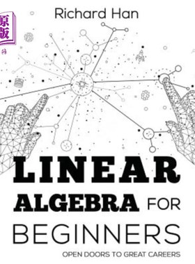 海外直订Linear Algebra for Beginners: Open Doors to Great Careers 初学者线性代数:打开通往伟大事业的大门