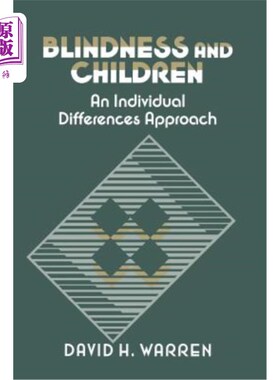 海外直订医药图书Blindness and Children: An Individual Differences Approach 失明与儿童：个体差异研究