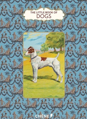 现货 【中商原版】狗狗小书（小书系列）英文原版 The Little Book of Dogs Virginie Bhat Editions du Chene