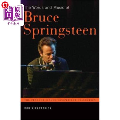 海外直订The Words and Music of Bruce Springsteen 布鲁斯·斯普林斯汀的歌词和音乐