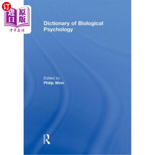 海外直订Dictionary of Biological Psychology 生物心理学词典