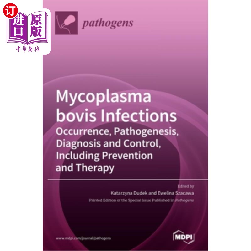 海外直订医药图书Mycoplasma bovis Infections: Occurrence, Pathogenesis, Diagnosis and Control, In 牛支原体感染:发生