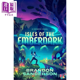 预售 烬暗群岛 寰宇小说 Isles of the Emberdark A Cosmere Novel 英文原版 Brandon Sanderson【中商原版】