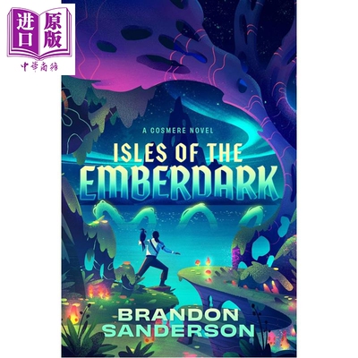 预售 烬暗群岛 寰宇小说 Isles of the Emberdark A Cosmere Novel 英文原版 Brandon Sanderson【中商原版】
