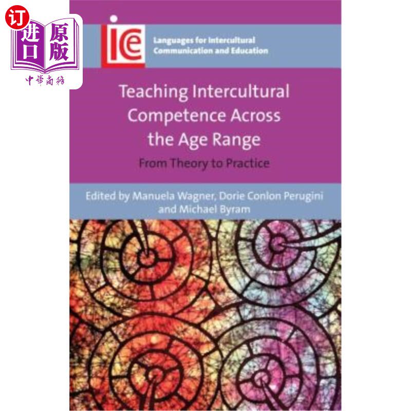 海外直订Teaching Intercultural Competence Across the Age Range: From Theory to Practice 跨年龄层跨文化能力教学:从理
