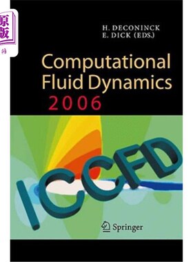 海外直订Computational Fluid Dynamics 2006: Proceedings of the Fourth International Confe 计算流体力学2006:计算流体