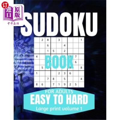 海外直订Sudoku Book For Adults Easy To Hard: Large Print Sudoku One Puzzle Per Page for  成人数独书容易难:大打印数