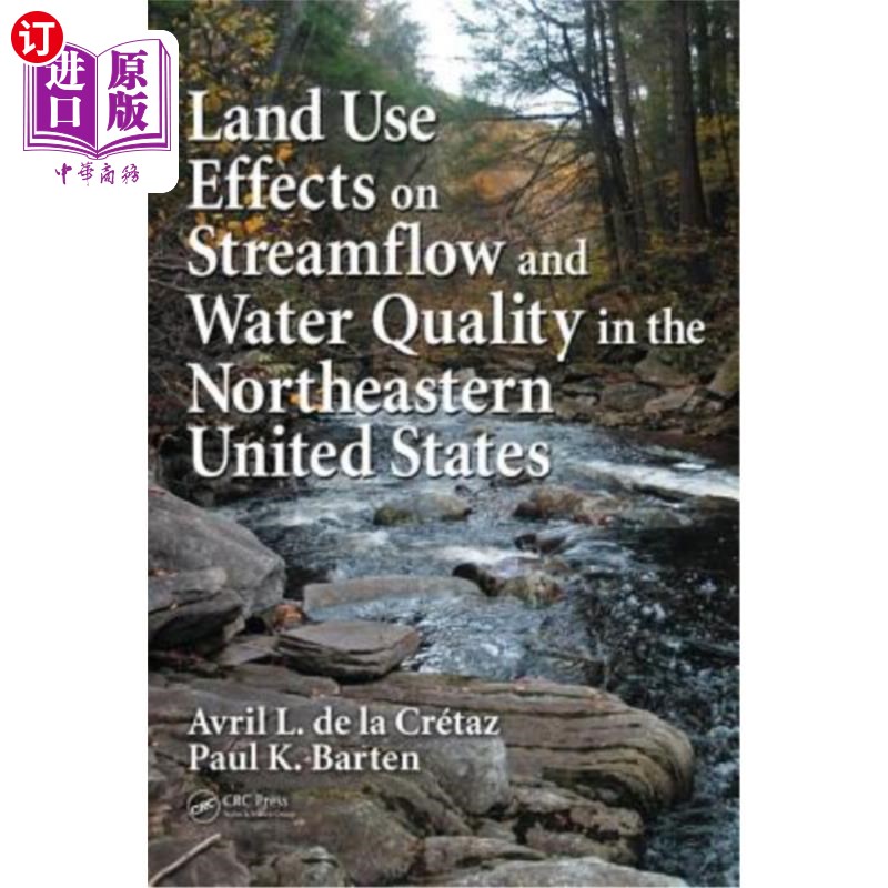 海外直订Land Use Effects on Streamflow and Water Quality in the Northeastern United Stat 美国东北部土地利用对径流和