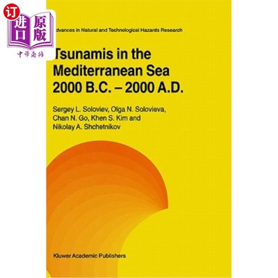 海外直订Tsunamis in the Mediterranean Sea 2000 B.C.-2000 A.D. 地中海海啸公元前2000年至公元2000年。