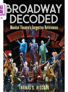 海外直订Broadway Decoded 百老汇解码